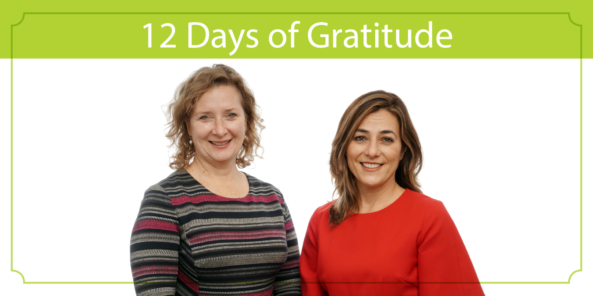 Sarah Downey and Mitze Mourinho on image with 12 days of gratitude banner
